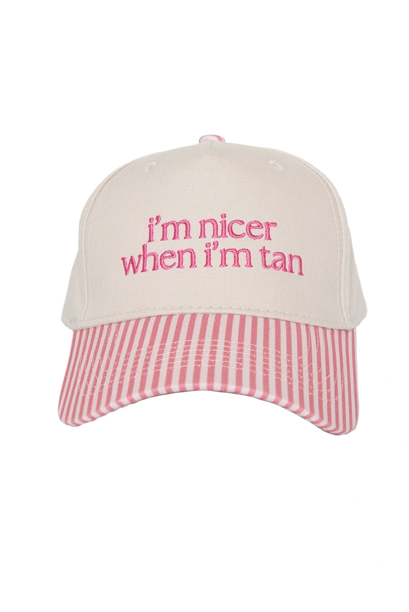 "I'm Nicer When I'm Tan" Two Tone Hat